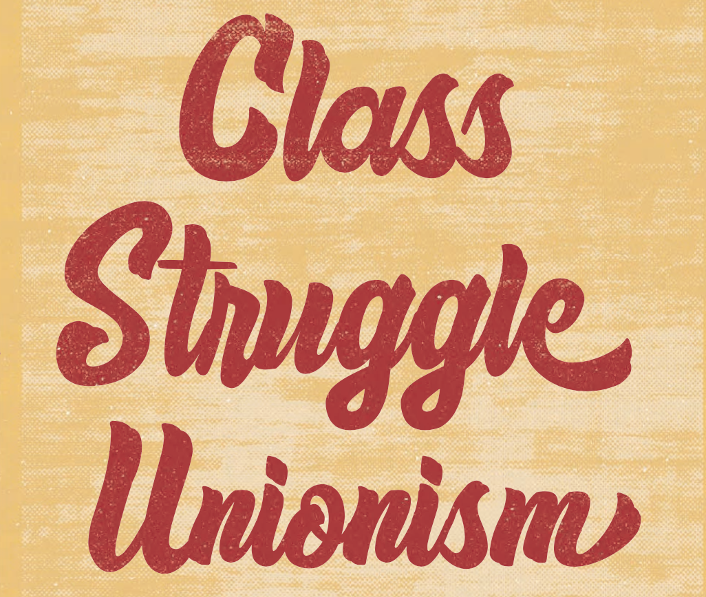 Joe Burns Class Struggle Unionism